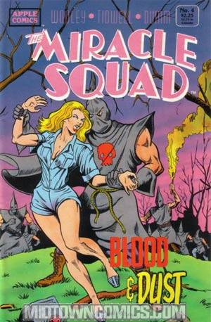 Miracle Squad Blood And Dust #4