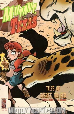 Mutant Texas Tales Of Sheriff Ida Red #3