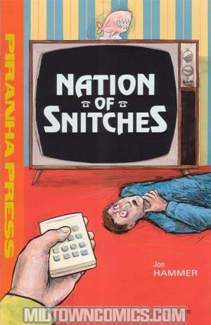 Nation Of Snitches