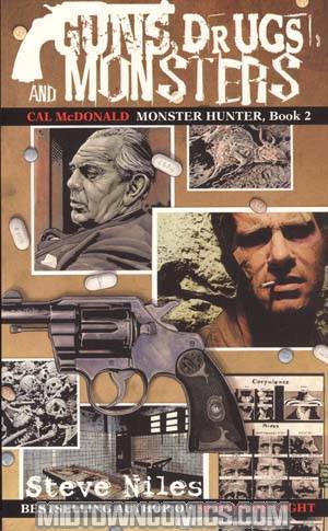 Guns Drugs And Monsters Cal McDonald Monster Hunter Book 2 MMPB