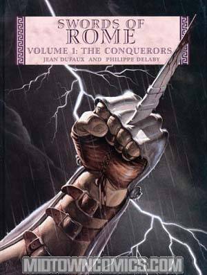 Swords Of Rome Vol 1 The Conquerors GN