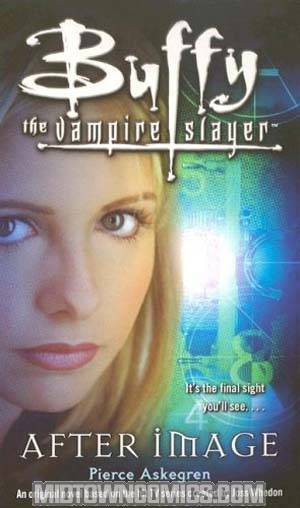 Buffy The Vampire Slayer Afterimage MMPB