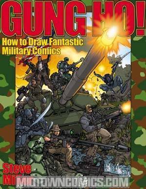 Gung Ho How To Draw Fantastic Military Comics TP