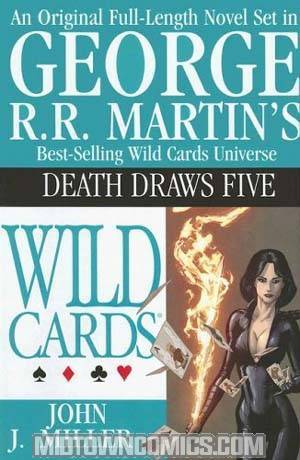 Wild Cards Death Draws A Five A Novel HC