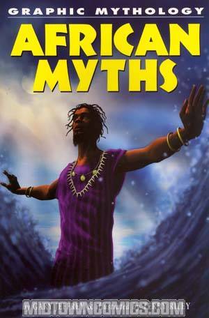 Graphic Mythology African Myths GN
