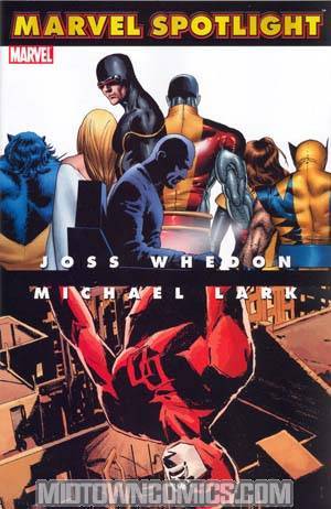 Marvel Spotlight Joss Whedon Michael Lark