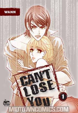 Cant Lose You Vol 1 GN