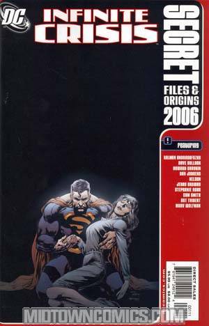 Infinite Crisis Secret Files 2006 1st Ptg