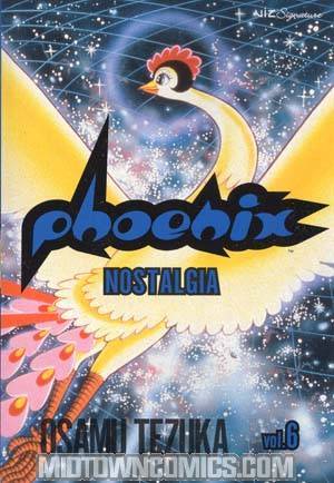 Phoenix (Manga) Vol 6 Nostalgia TP