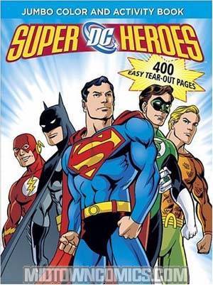 DC Super Heroes Jumbo Color And Activity Book TP