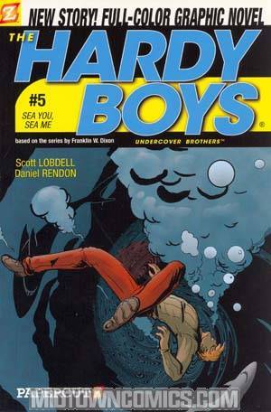 Hardy Boys Vol 5 Sea You Sea Me TP