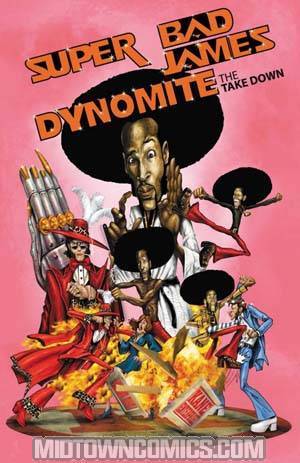 Super Bad James Dynomite #2