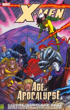 X-Men The Complete Age Of Apocalypse Epic Book 3 TP