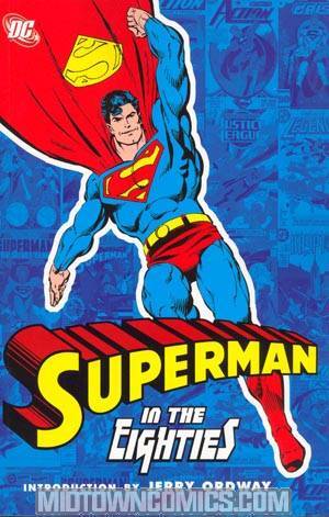 Superman In The Eighties TP