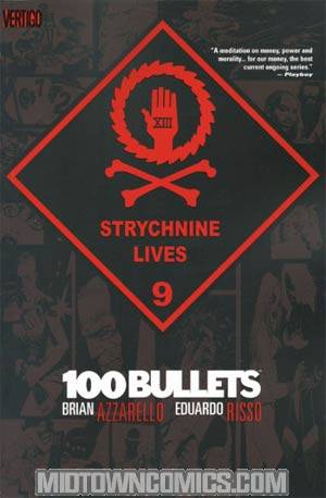 100 Bullets Vol 9 Strychnine Lives TP