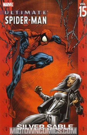 Ultimate Spider-Man Vol 15 Silver Sable TP