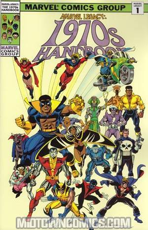 Marvel Legacy The 1970s Handbook