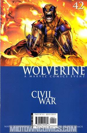 Wolverine Vol 3 #42 Cover A 1st Ptg (Civil War Tie-In)