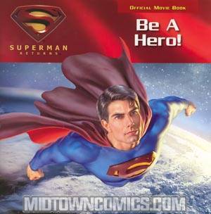 Superman Returns Be A Hero TP