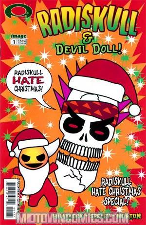Radiskull & Devil Doll ... Radiskull Hate Christmas