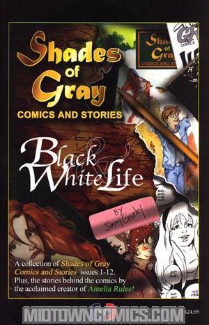 Shades Of Gray Comics & Stories Black & White Life Vol 1 GN