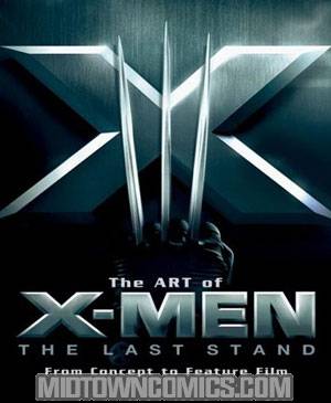 Art Of X-Men 3 The Last Stand HC