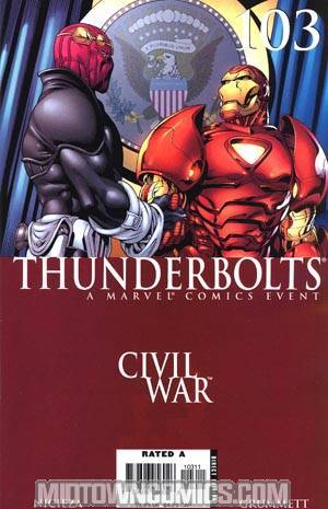 Thunderbolts #103 1st Ptg (Civil War Tie-In)