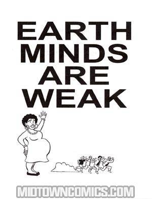Earth Minds Are Weak #1 Mini-Comic