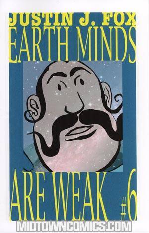 Earth Minds Are Weak #6 Mini-Comic