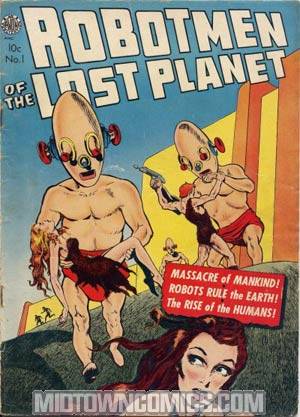 Robotmen Of The Lost Planet #1