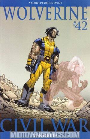 Wolverine Vol 3 #42 Cover B 2nd Ptg (Civil War Tie-In)