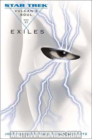 Out of Print - Star Trek Vulcans Soul Book 2 Exiles HC