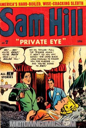 Sam Hill Private Eye #7