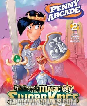 Penny Arcade Vol 2 Epic Legends Of The Magic Sword Kings TP