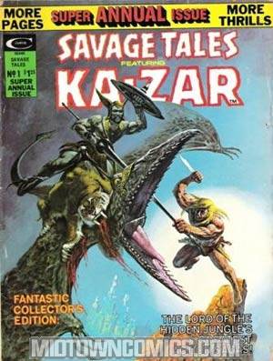 Savage Tales Magazine Annual #1