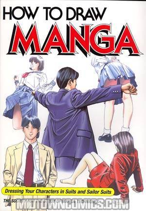 How To Draw Manga Vol 40 Dressing Your Characters In Suits And Sailor Suits TP