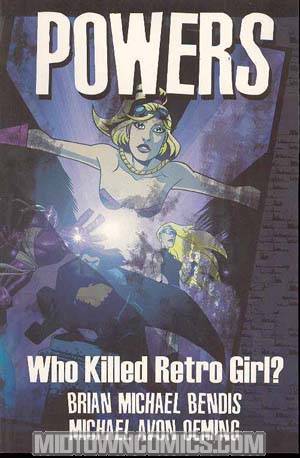 Powers Vol 1 Who Killed Retro Girl TP New Ptg