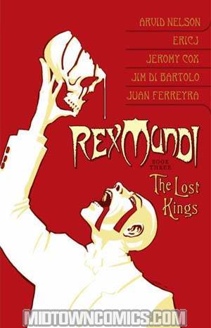 Rex Mundi Vol 3 Lost Kings TP