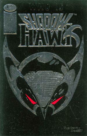 Shadowhawk #1 Cover A Embossed Foil Recommended Back Issues