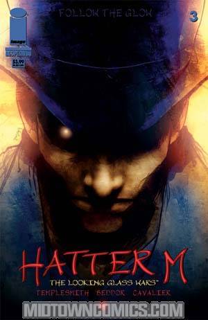 Looking Glass Wars Hatter M #3