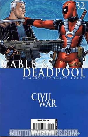 Cable Deadpool #32 (Civil War Tie-In)