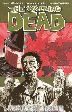 Walking Dead Vol 5 The Best Defense TP