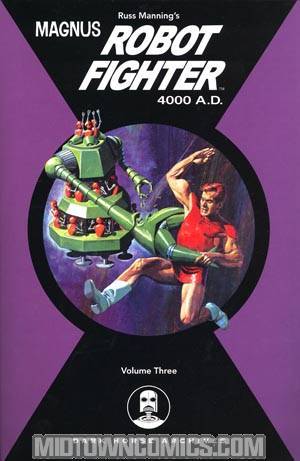 Magnus Robot Fighter 4000 AD Vol 3 HC
