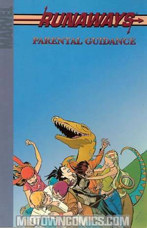 Runaways Vol 6 Parental Guidance TP Digest
