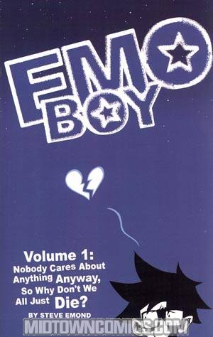 Emo Boy Vol 1 Nobody Cares TP