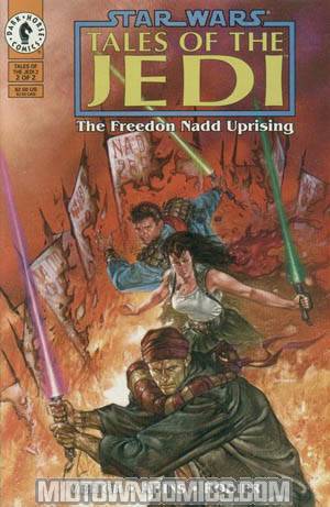Star Wars Tales Of The Jedi The Freedon Nadd Uprising #2