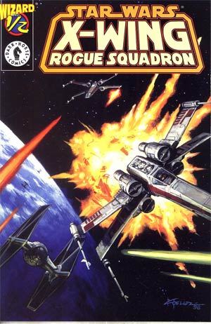 Star Wars X-Wing Rogue Squadron #1/2 Cover A With Certificate Wizard Exclusive