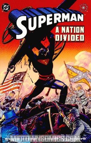 Superman A Nation Divided