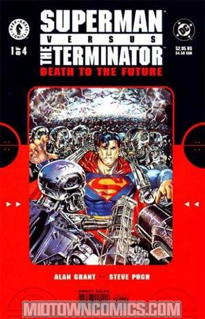 Superman vs The Terminator Death To The Future #1