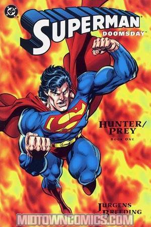 Superman Doomsday Hunter Prey #1